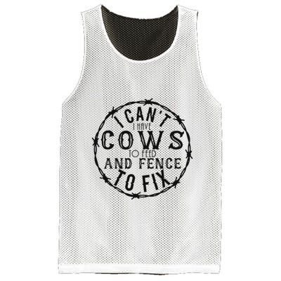 I CanT Have Cows To Feed And Fence To Fix Farmer Mesh Reversible Basketball Jersey Tank