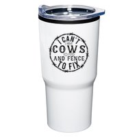 I CanT Have Cows To Feed And Fence To Fix Farmer Tumbler