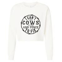 I CanT Have Cows To Feed And Fence To Fix Farmer Cropped Pullover Crew