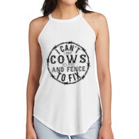 I CanT Have Cows To Feed And Fence To Fix Farmer Women's Perfect Tri Rocker Tank