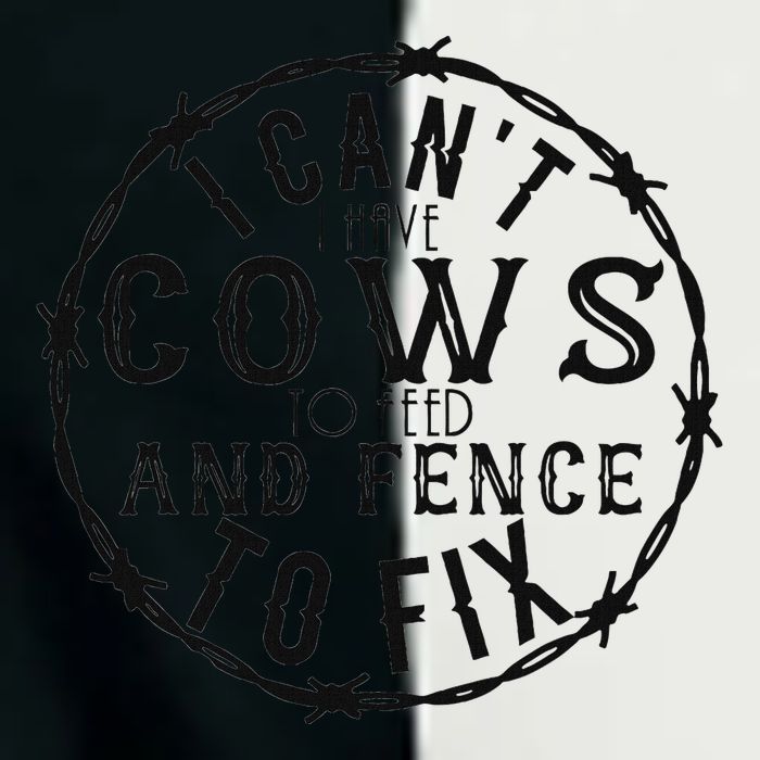 I CanT Have Cows To Feed And Fence To Fix Farmer Infant Baby Jersey Bodysuit