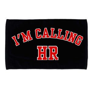 IM Calling Hr Funny Human Resource Microfiber Hand Towel