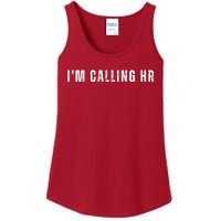 Im Calling Hr Ladies Essential Tank