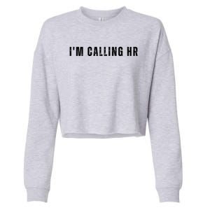 Im Calling Hr Cropped Pullover Crew