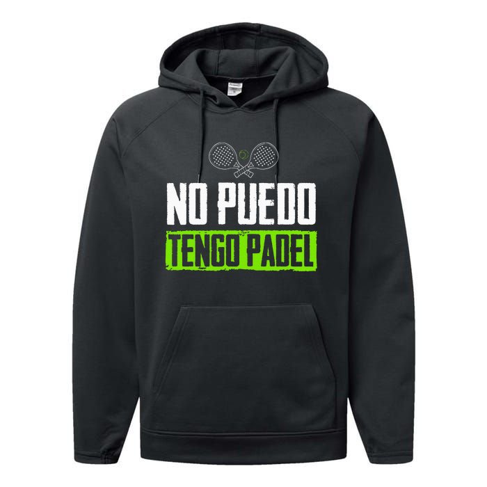 I CanT Have Padel Tennis Padel Padel Players Performance Fleece Hoodie