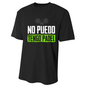 I CanT Have Padel Tennis Padel Padel Players Performance Sprint T-Shirt