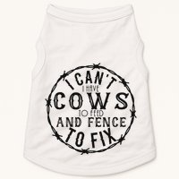I CanT Have Cows To Feed And Fence To Fix Farmer Vintage Doggie Tank
