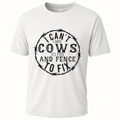 I CanT Have Cows To Feed And Fence To Fix Farmer Vintage Performance Shirt