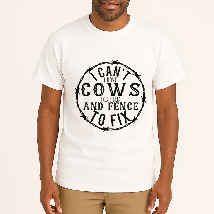 I CanT Have Cows To Feed And Fence To Fix Farmer Vintage Tall T-Shirt