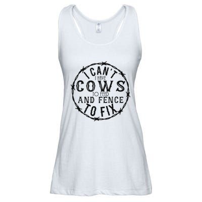 I CanT Have Cows To Feed And Fence To Fix Farmer Vintage Ladies Essential Flowy Tank