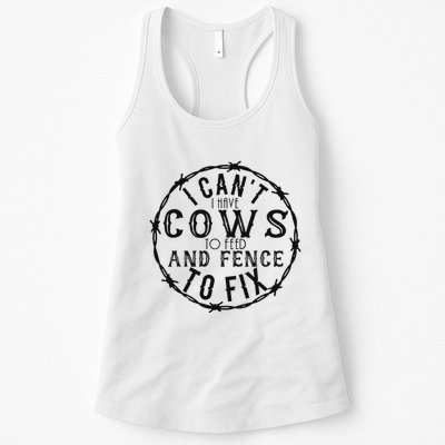 I CanT Have Cows To Feed And Fence To Fix Farmer Vintage Womens Tank Top