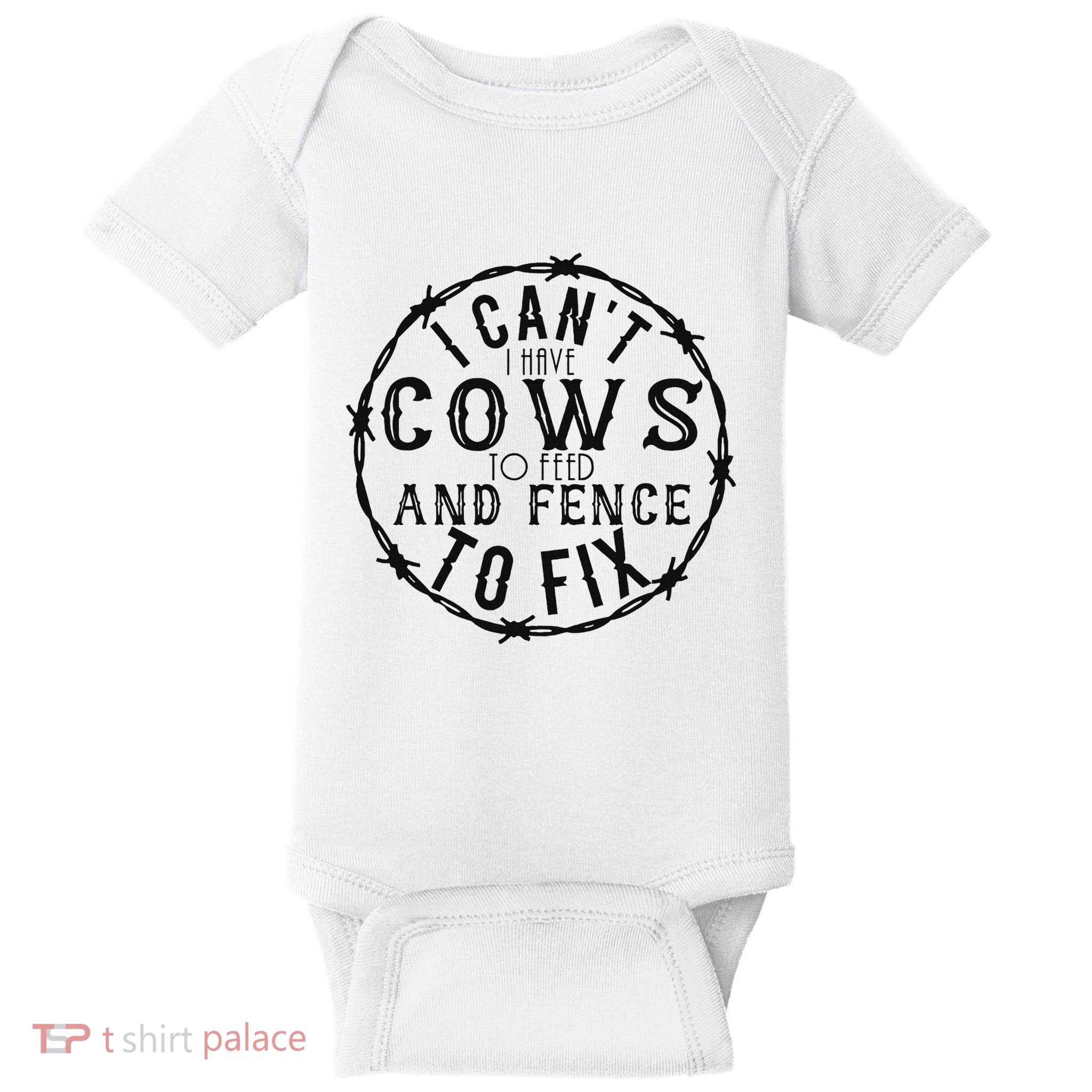 I CanT Have Cows To Feed And Fence To Fix Farmer Vintage Baby Bodysuit