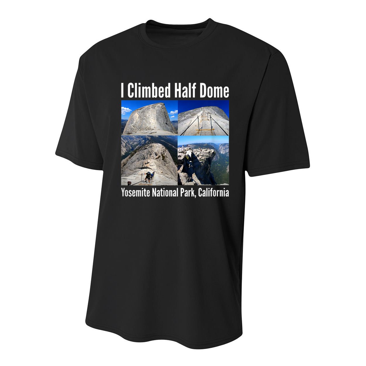 I Climbed Half Dome, Yosemite National Park, California Youth Performance Sprint T-Shirt