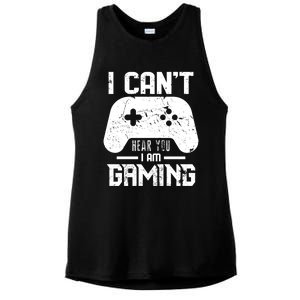 I Cant Hear You I Am Gaming Game Lover Gift Cool Gift Ladies PosiCharge Tri-Blend Wicking Tank