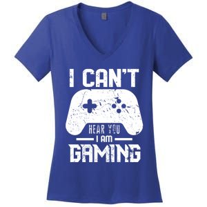 I Cant Hear You I Am Gaming Game Lover Gift Cool Gift Women's V-Neck T-Shirt