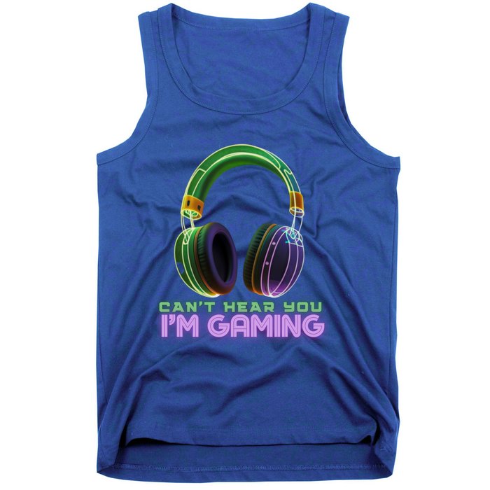 I CanT Hear You IM Gaming Addicted Gamer Graphic Cool Gift Tank Top