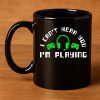 I Cant Hear You I Am Playing Gaming Headset Gift 11oz C Handle Ceramic Mug