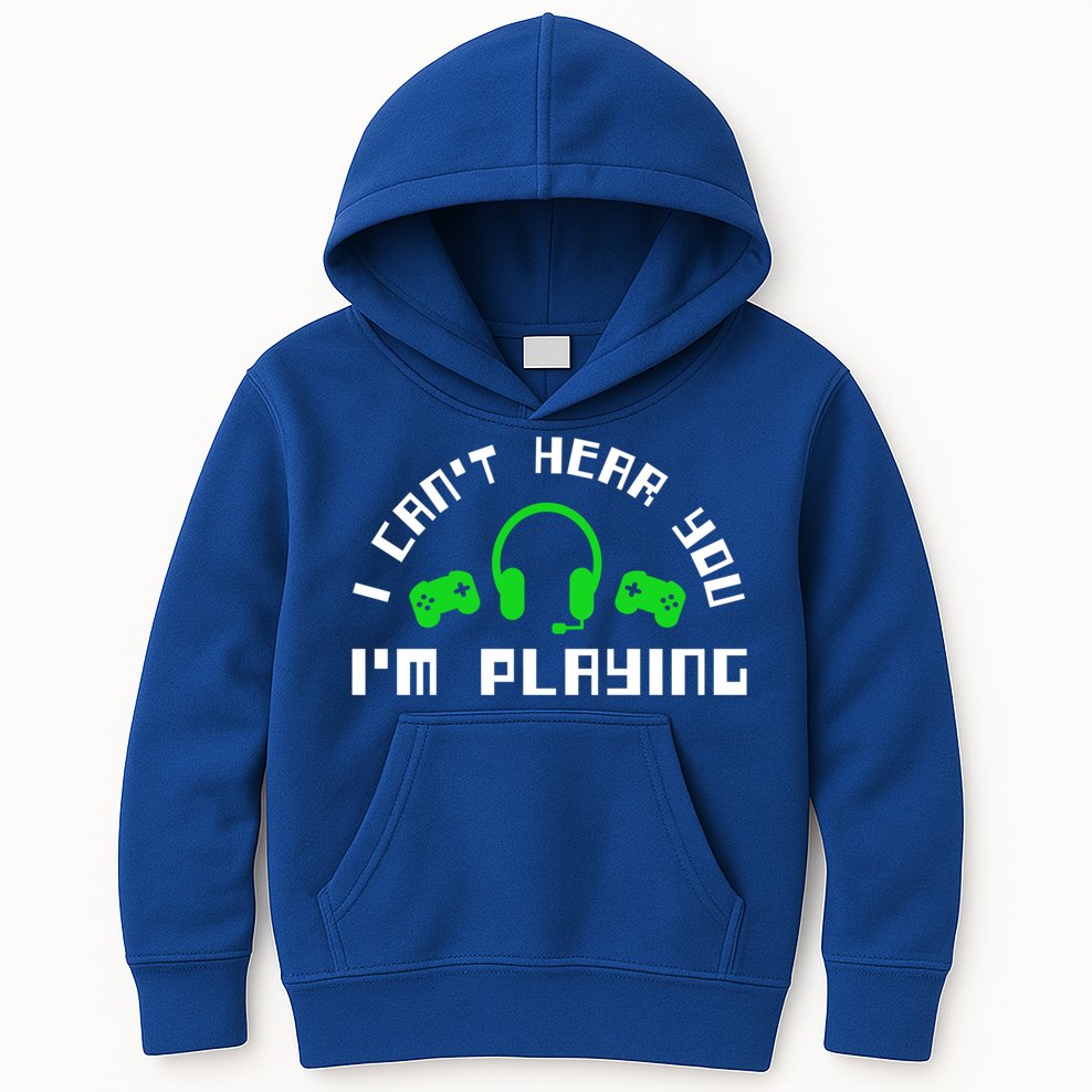 I Cant Hear You I Am Playing Gaming Headset Gift Kids Hoodie