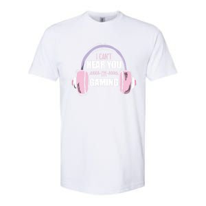 I CanT Hear You IM Gaming Funny Gamer Headset Cool Gift Softstyle CVC T-Shirt