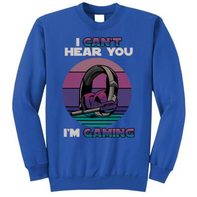 I Can't Hear You I'm Gaming Gamer Vintage Retro Gaming Gift Sweatshirt