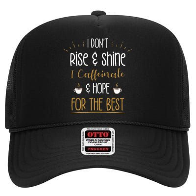 I Caffeinate & Hope For The Best Funny Coffee Lover Gift High Crown Mesh Back Trucker Hat