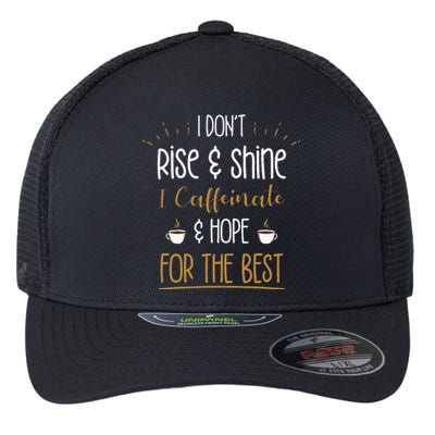 I Caffeinate & Hope For The Best Funny Coffee Lover Gift Flexfit Unipanel Trucker Cap