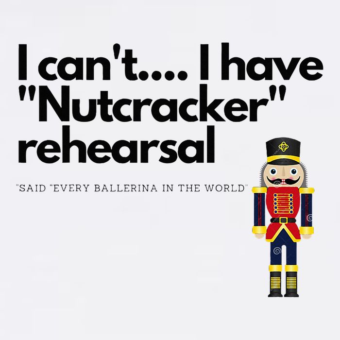 I CanT....I Have Nutcracker Rehearsal Wool Snapback Cap