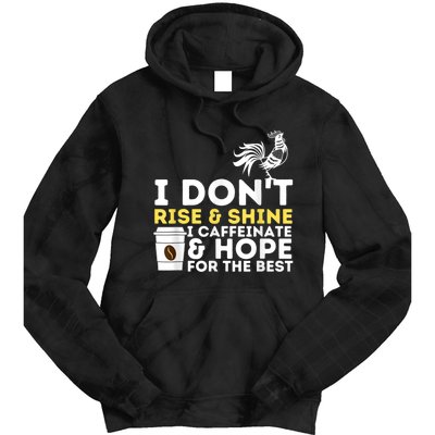 I Caffeinate & Hope For The Best Coffee Lover Caffeine Tie Dye Hoodie