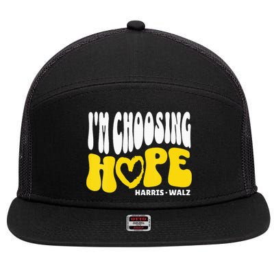 Im Choosing Hope Kamala Harris Tim Walz Waltz 2024 7 Panel Mesh Trucker Snapback Hat