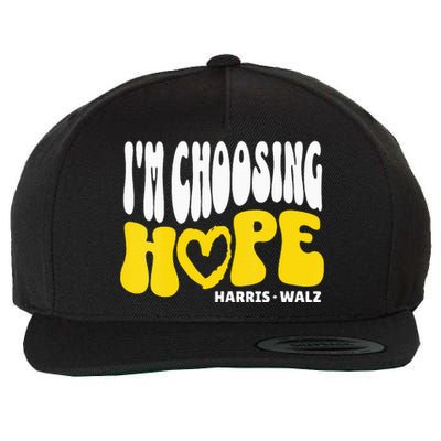 Im Choosing Hope Kamala Harris Tim Walz Waltz 2024 Wool Snapback Cap