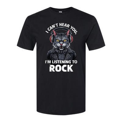 I CanT Hear You IM Listening To Rock Cat & Rock Lover Softstyle CVC T-Shirt