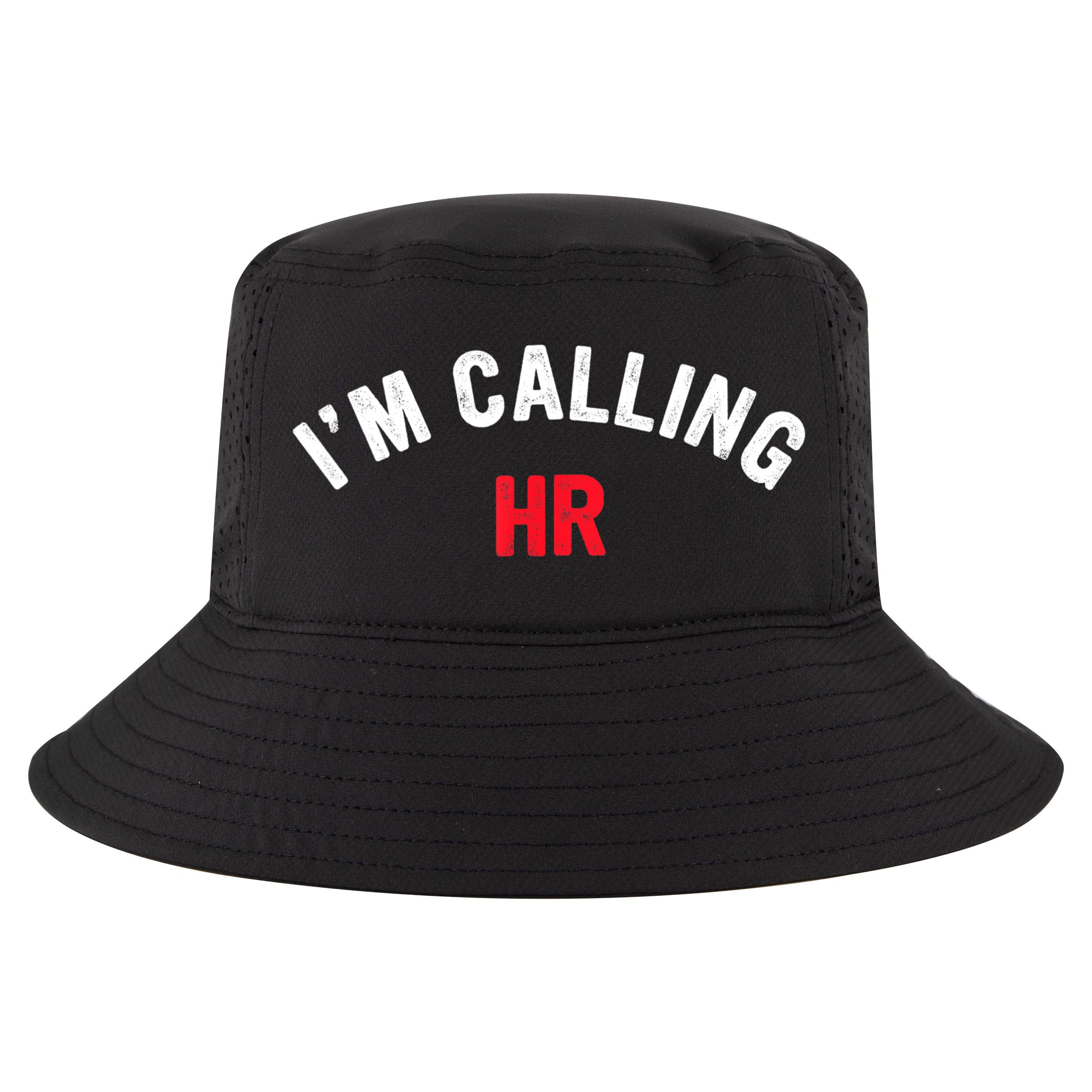 I'm Calling HR Apparel Cool Comfort Performance Bucket Hat