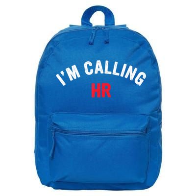 I'm Calling HR Apparel 16 in Basic Backpack
