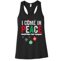 I Come In Peace IM Peace Funny Matching Couple Christmas Women's Racerback Tank