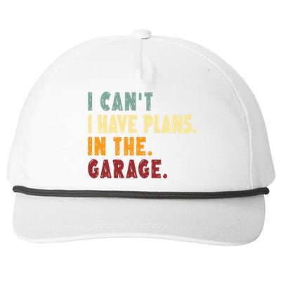 I Can't I Have Plans In The Garage Gift Snapback Five-Panel Rope Hat