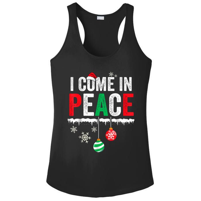 I Come In Peace IM Peace Funny Matching Couple Christmas Ladies PosiCharge Competitor Racerback Tank