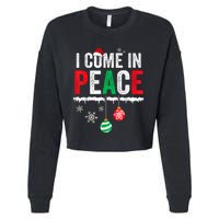 I Come In Peace IM Peace Funny Matching Couple Christmas Cropped Pullover Crew