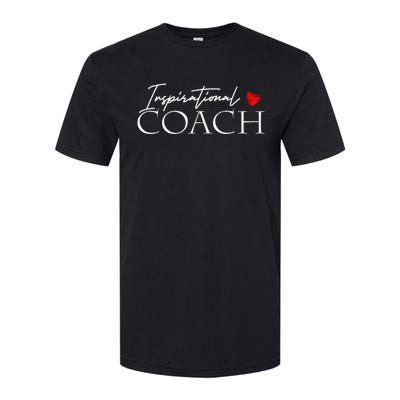 Inspirational Coach Softstyle® CVC T-Shirt