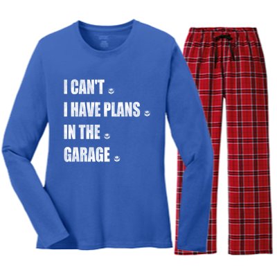 I Cant I Have Plans In The Garage Gift Women's Long Sleeve Flannel Pajama Set 