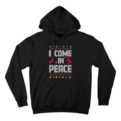 I Come In Peace I Come In Peace IM Peim Peace Xmas Matching Couples Christmas Hoodie