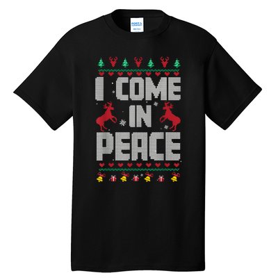 I Come In Peace I Come In Peace IM Peim Peace Xmas Matching Couples Christmas Tall T-Shirt