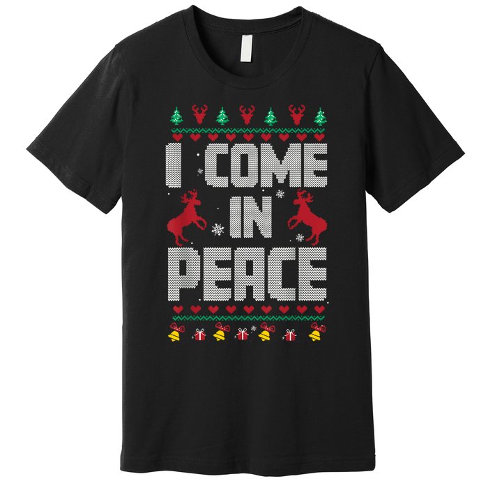 I Come In Peace I Come In Peace IM Peim Peace Xmas Matching Couples Christmas Premium T-Shirt