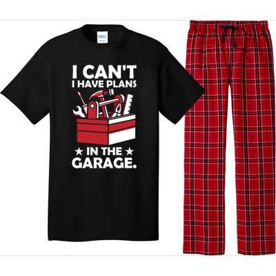 I Cant I Have Plans In The Garage Hobby Mechanic Car Tools Gift Pajama Set