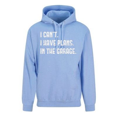 I Cant I Have Plans In The Garage Fathers Day Car Mechanics Unisex Surf Hoodie