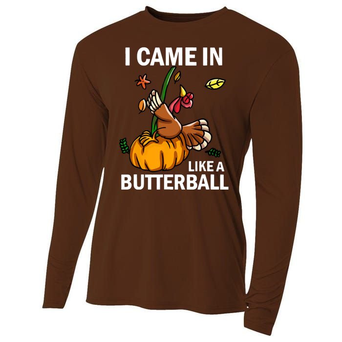 I Came In Like A Butterball Cooling Performance Long Sleeve Crew