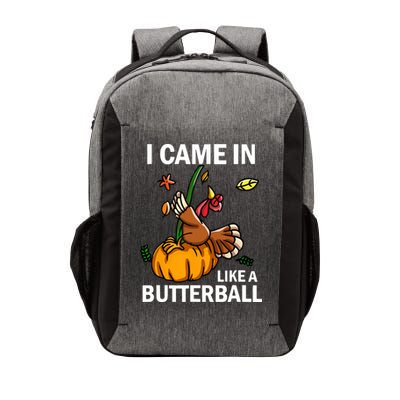 I Came In Like A Butterball Vector Backpack