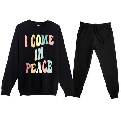 I Come In Peace Im Peace Groovy Retro Premium Crewneck Sweatsuit Set