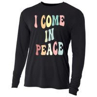 I Come In Peace Im Peace Groovy Retro Cooling Performance Long Sleeve Crew