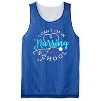 I Cant Im In Nursing School Funny Nurse Graduation Meaningful Gift Mesh Reversible Basketball Jersey Tank