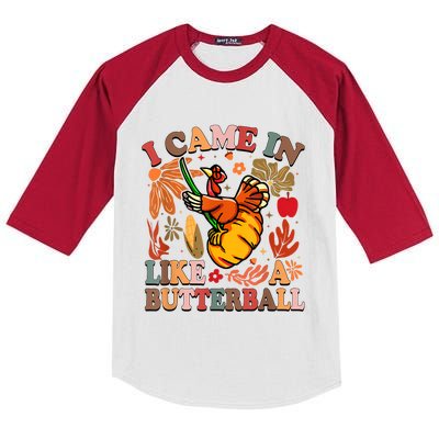 I Came In Like A Butterball Thanksgiving Turkey Women Kids Colorblock Raglan Jersey